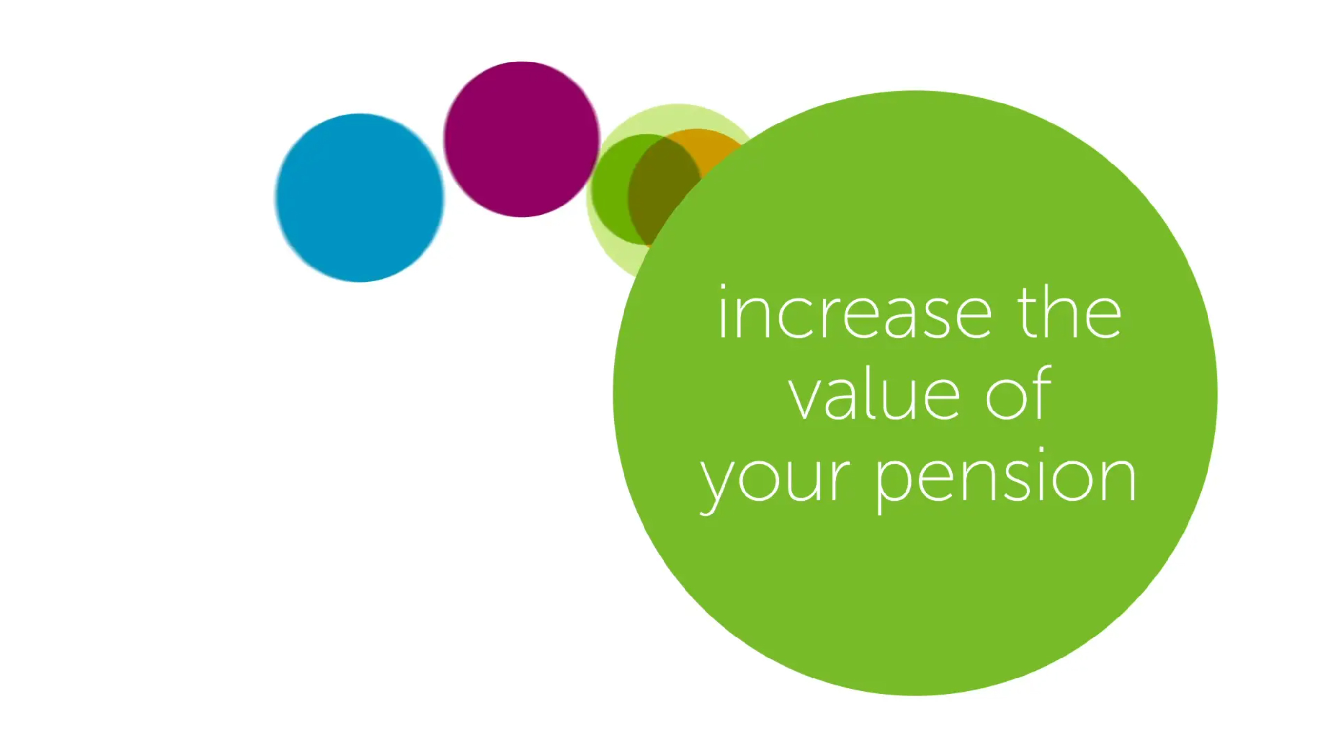 Increase the value of your pension